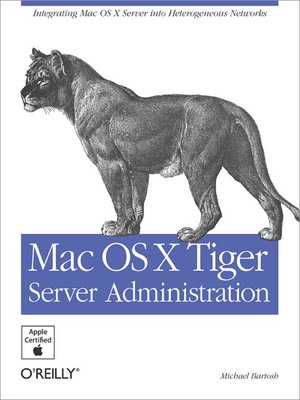 cover image of Mac OS X Tiger Server Administration